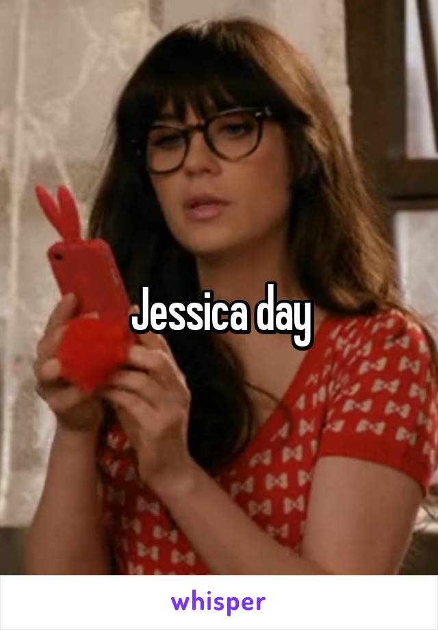 Jessica day