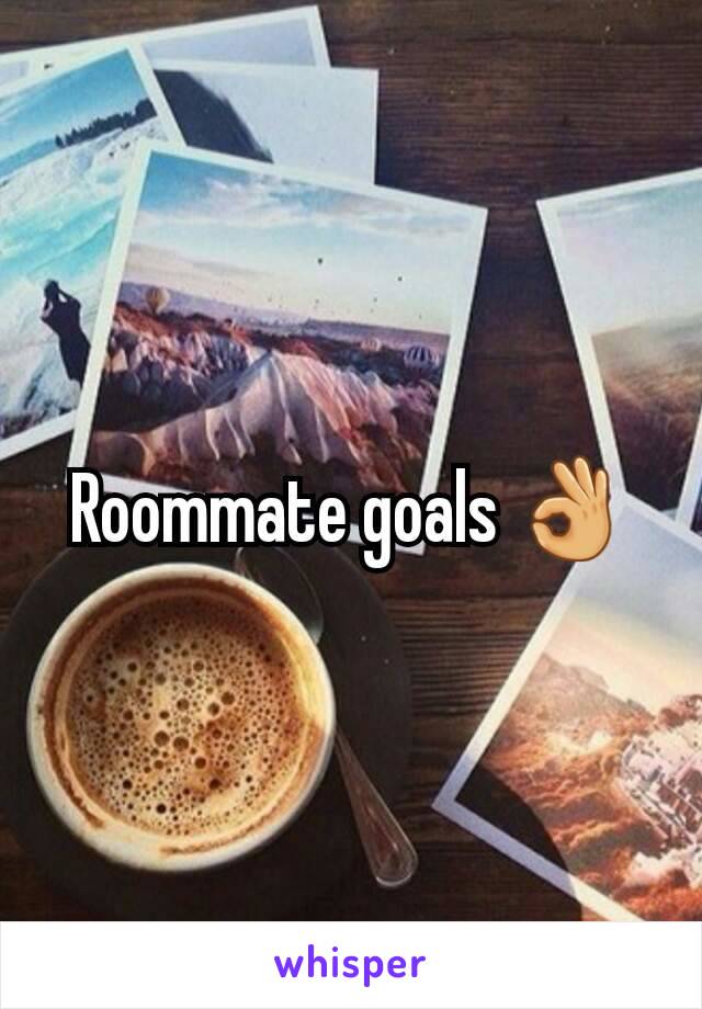 Roommate goals 👌