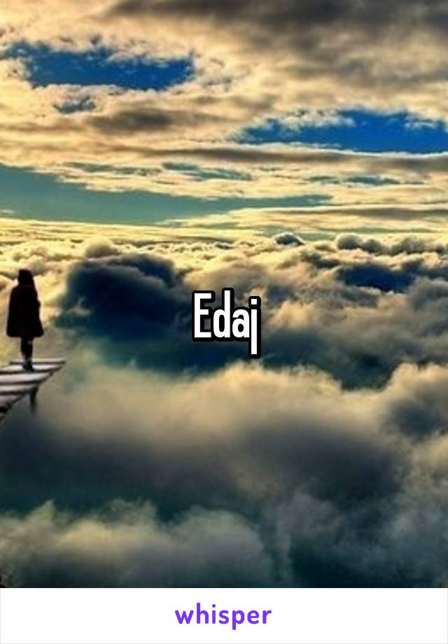 Edaj