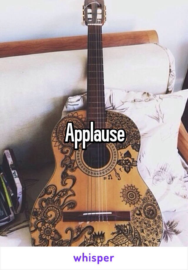 Applause