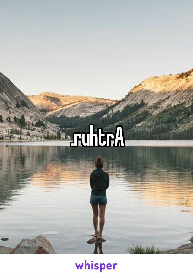 .ruhtrA