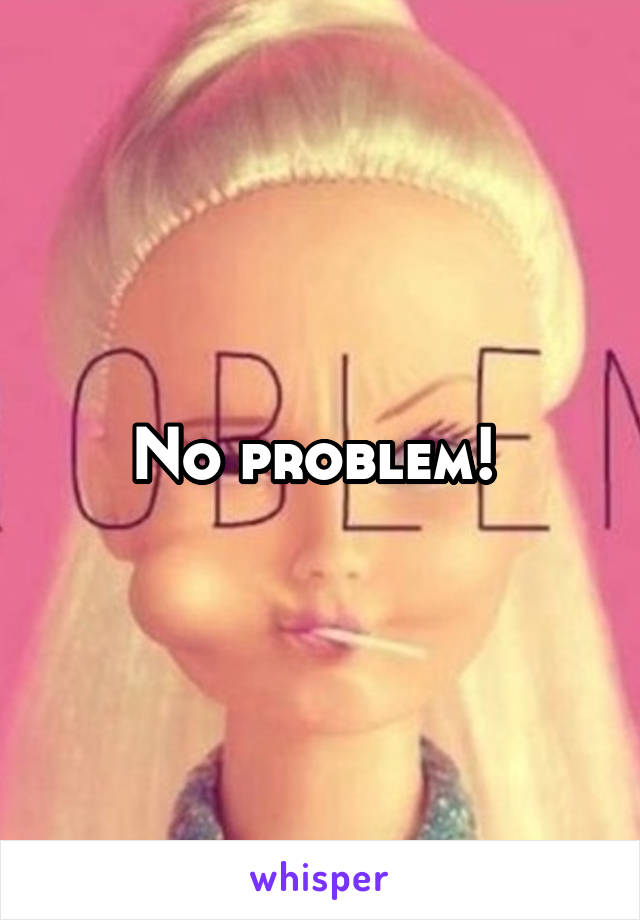 No problem! 