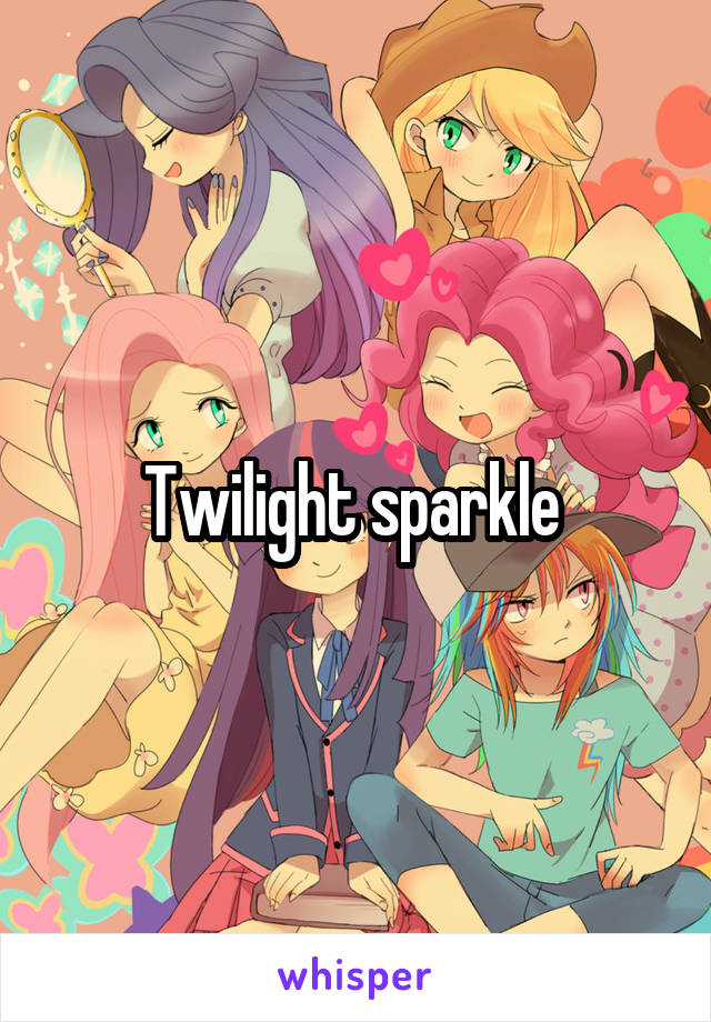 Twilight sparkle 
