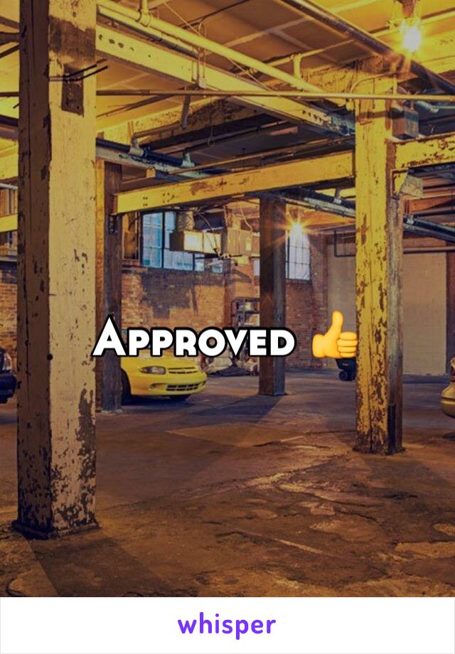 Approved 👍