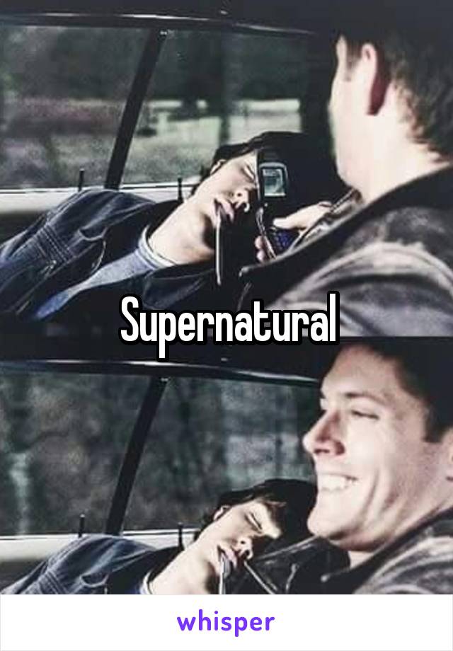 Supernatural