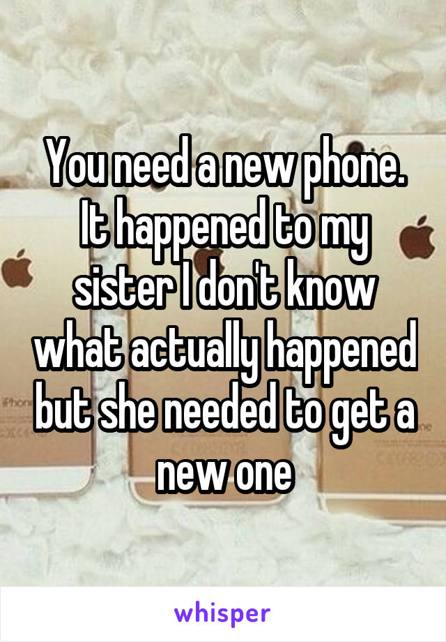 You need a new phone. It happened to my sister I don't know what actually happened but she needed to get a new one