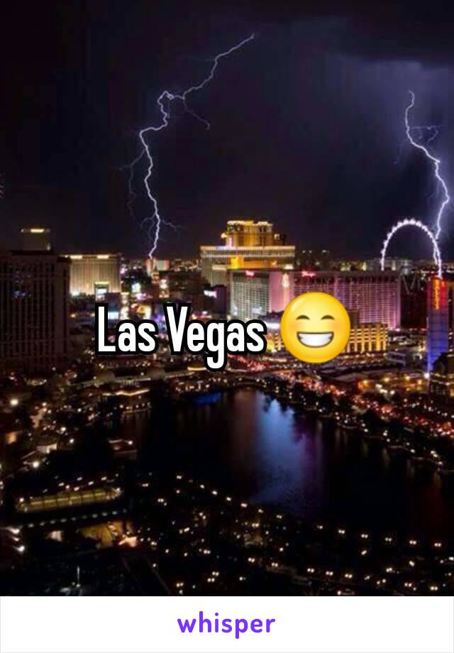 Las Vegas 😁