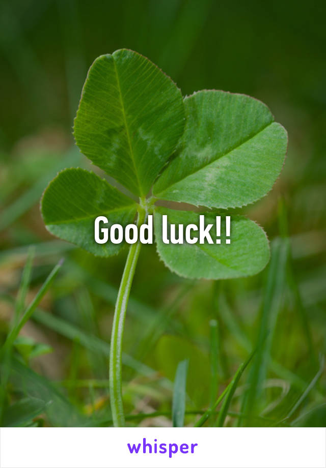 Good luck!!