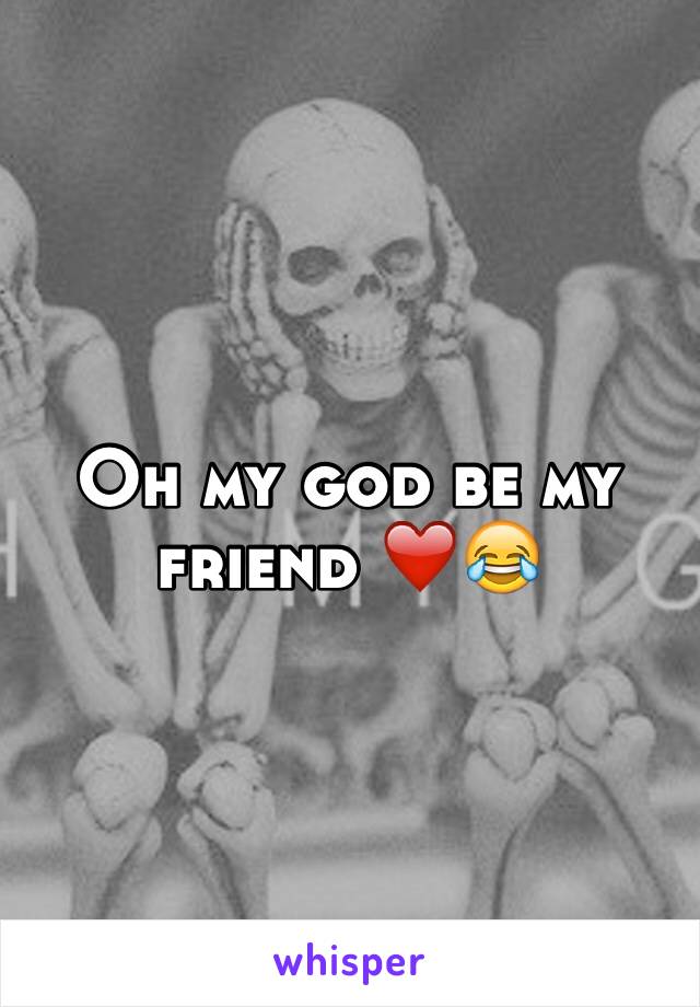 Oh my god be my friend ❤️😂