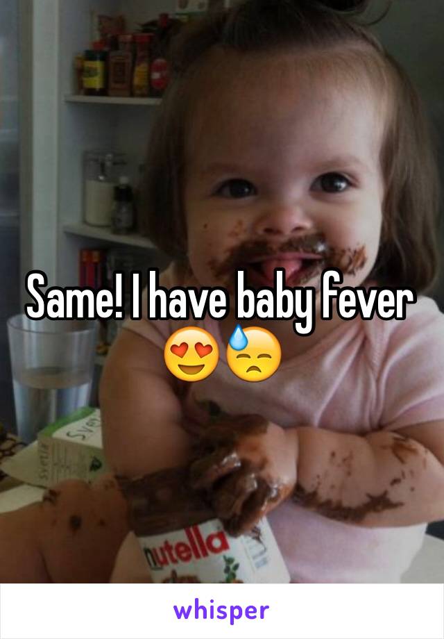 Same! I have baby fever 😍😓