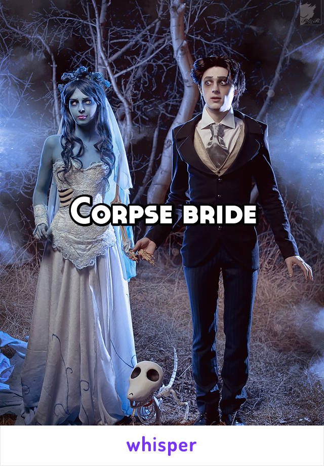 Corpse bride
