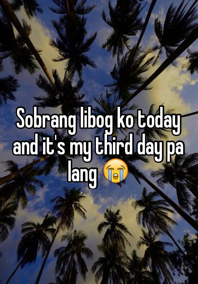 Sobrang Libog Ko Today And Its My Third Day Pa Lang 😭 0595