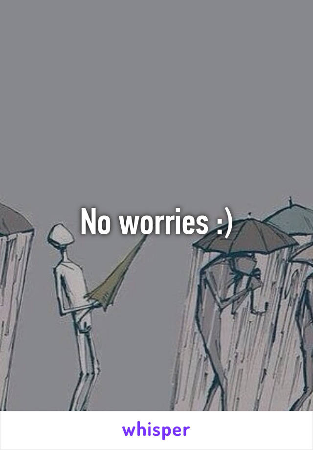 No worries :)