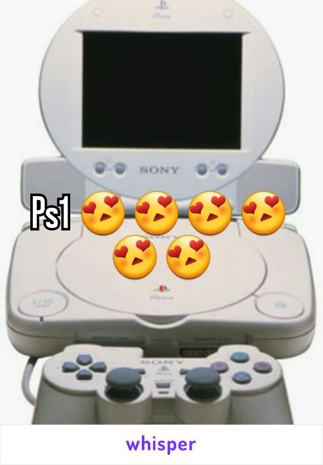 Ps1 😍😍😍😍😍😍