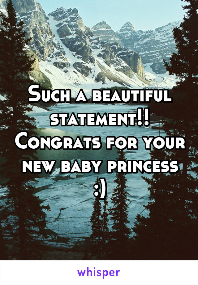 Such a beautiful statement!! Congrats for your new baby princess :)