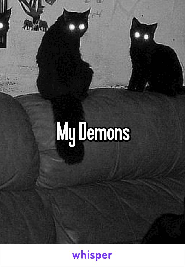 My Demons