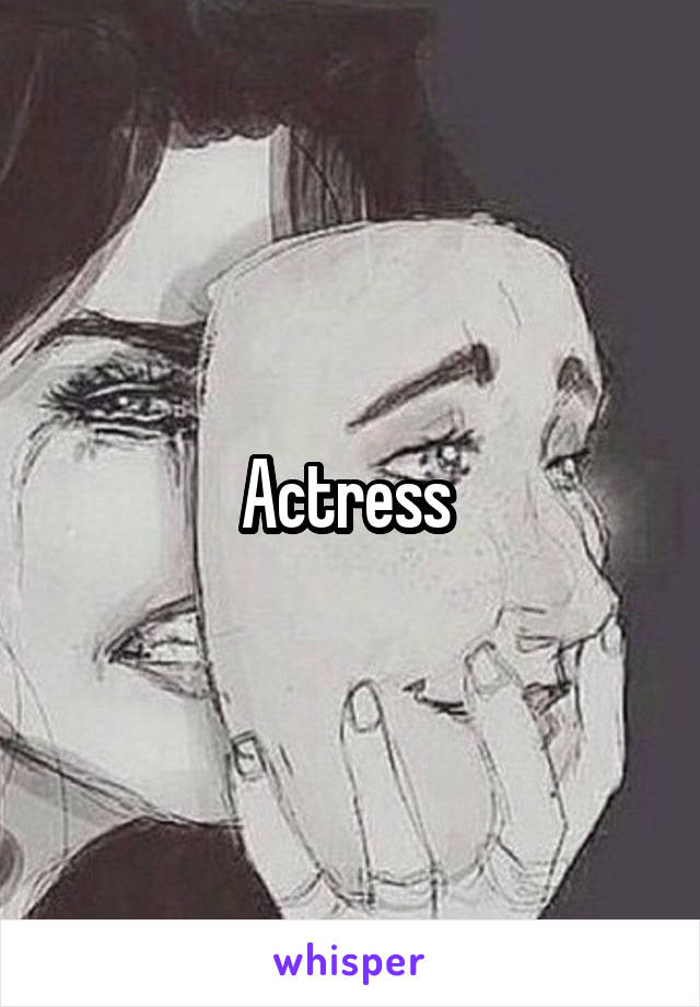 Actress 