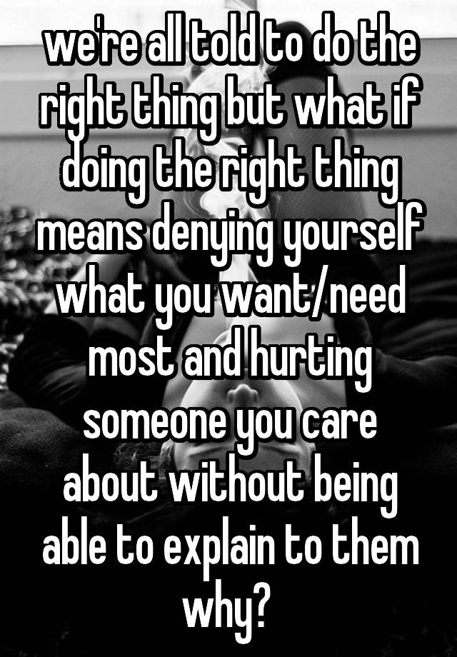 we-re-all-told-to-do-the-right-thing-but-what-if-doing-the-right-thing