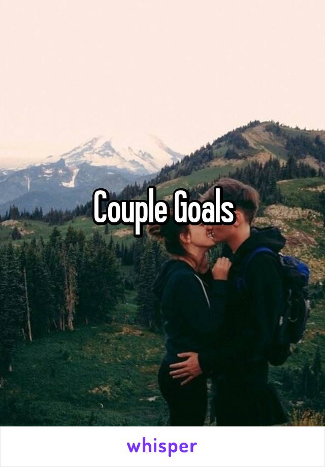 Couple Goals
