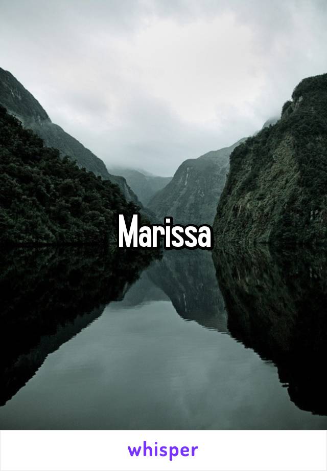 Marissa