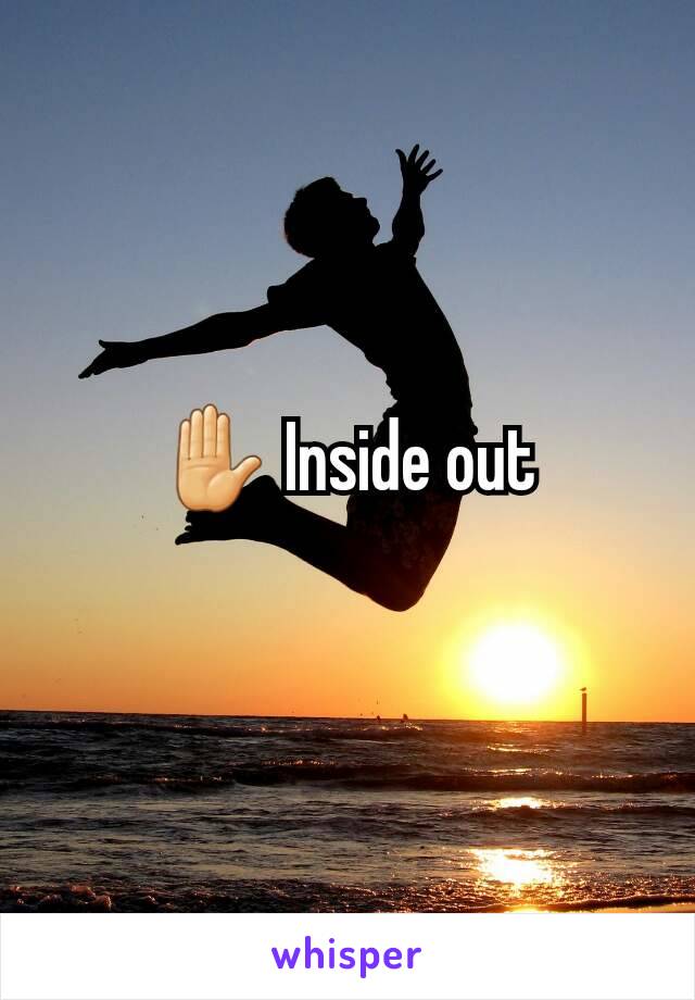 ✋ Inside out
