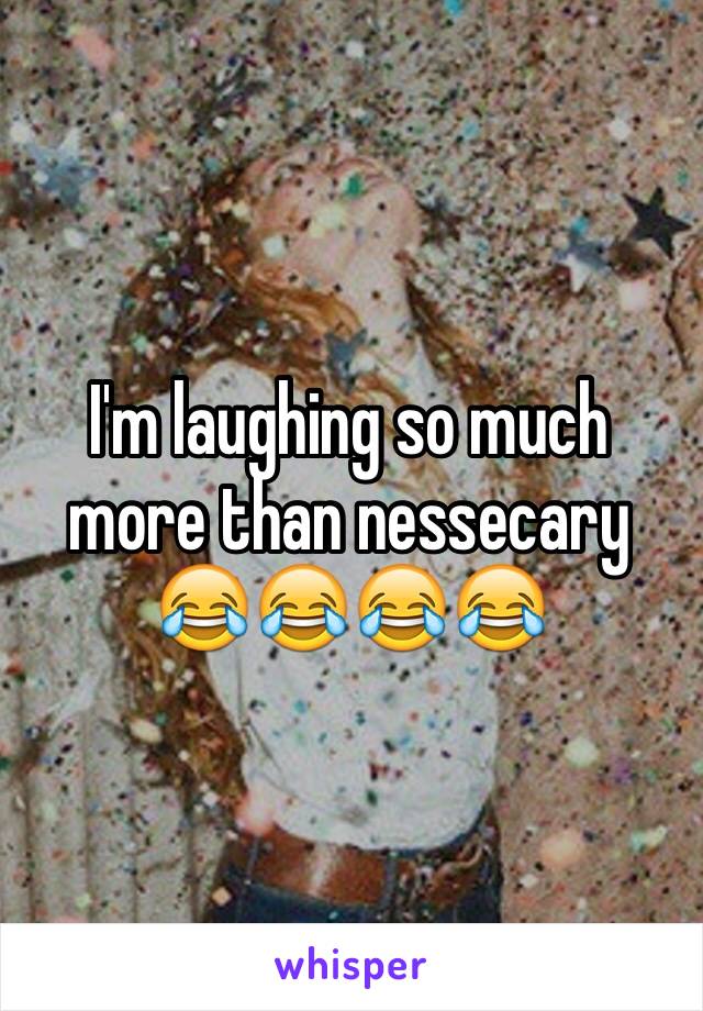 I'm laughing so much more than nessecary 😂😂😂😂