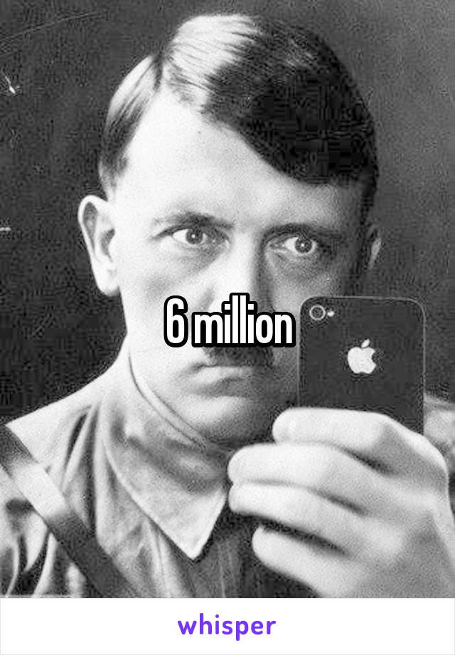 6 million