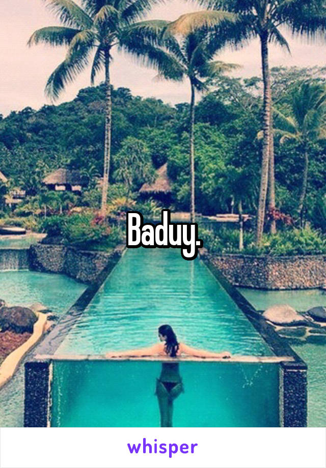 Baduy.