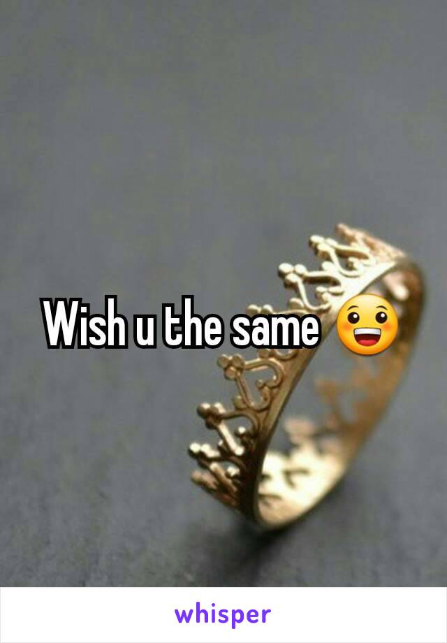 wish-u-the-same