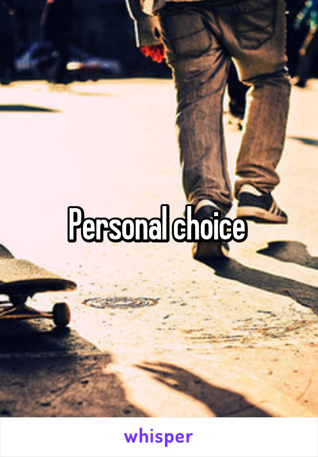 personal-choice