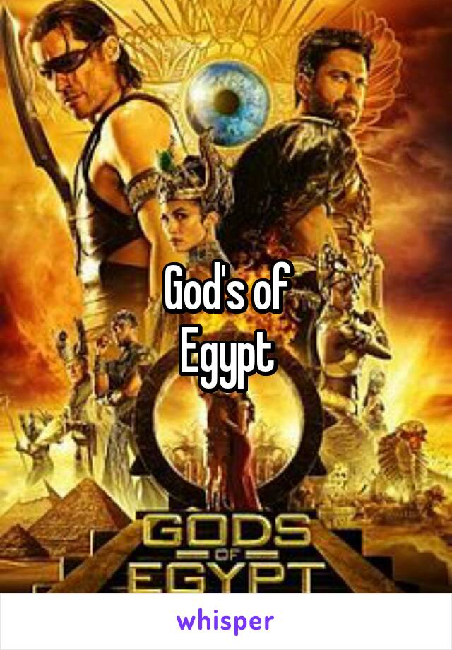 God's of
Egypt