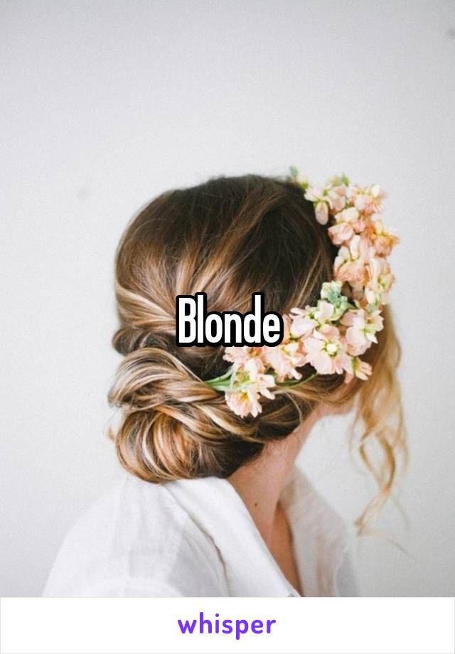 Blonde