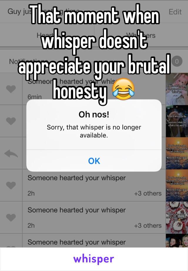 That moment when whisper doesn't appreciate your brutal honesty 😂