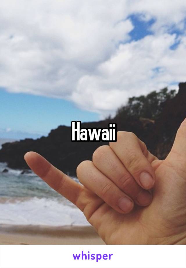 Hawaii