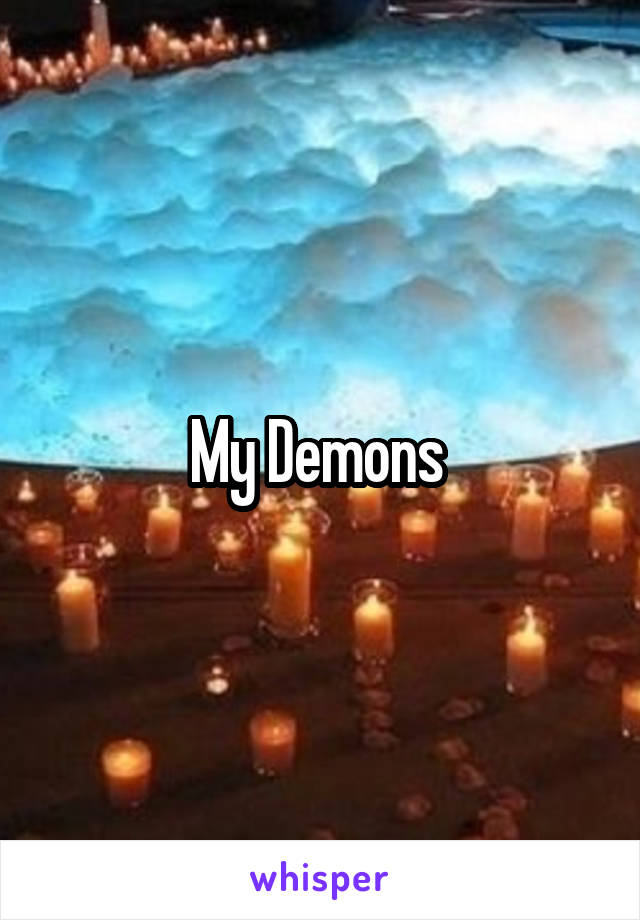 My Demons 