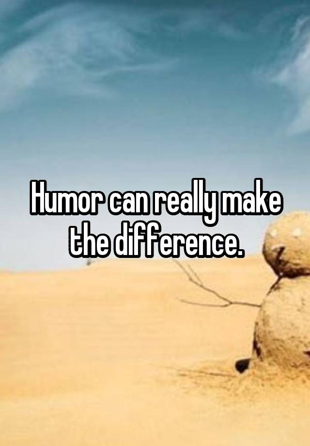 humor-can-really-make-the-difference