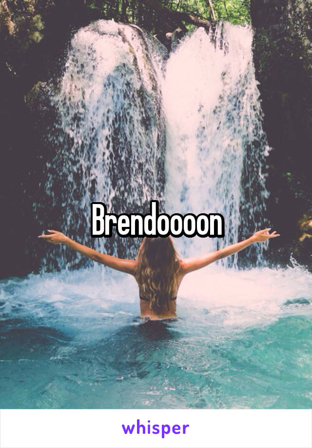 Brendoooon