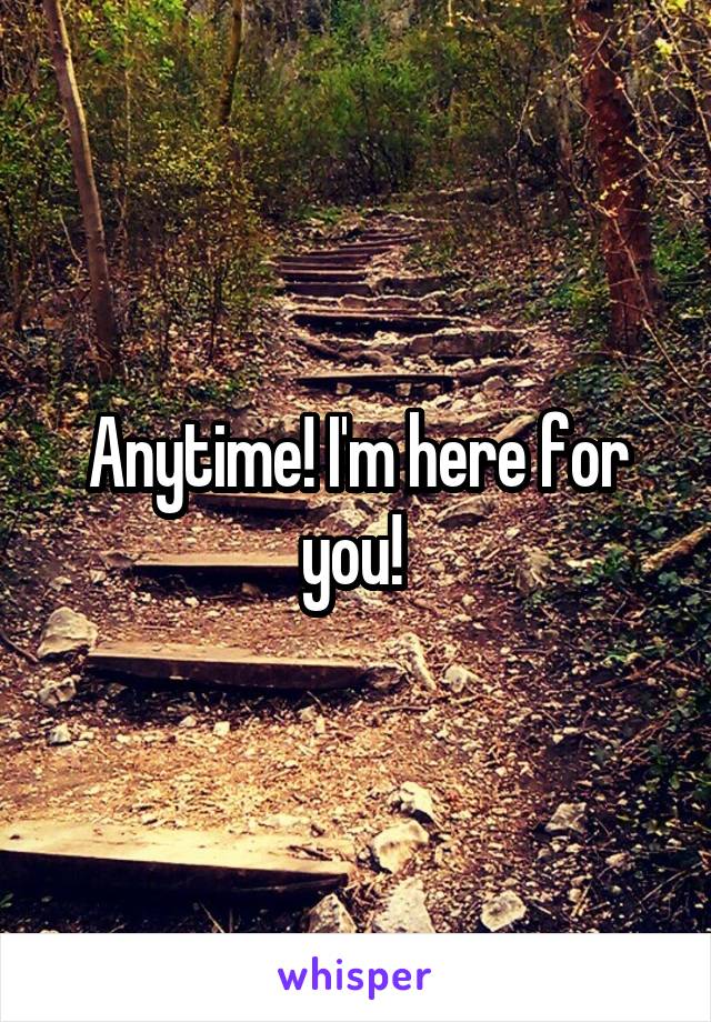 Anytime! I'm here for you! 