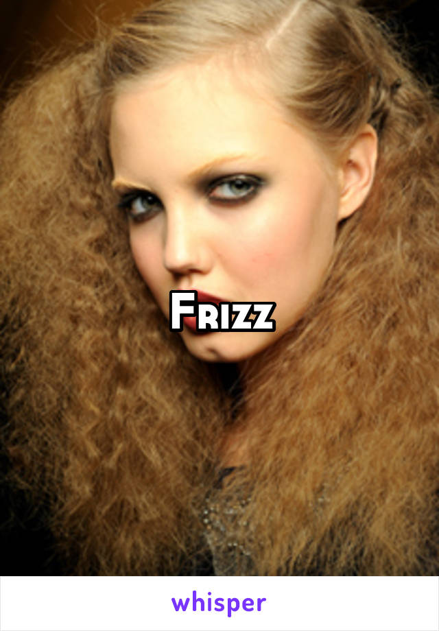 Frizz