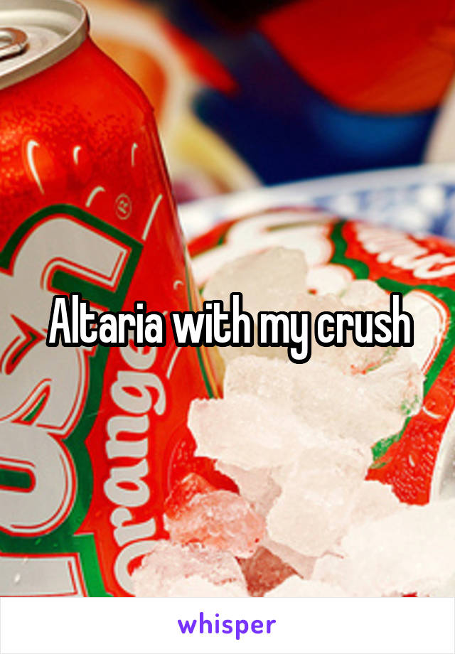 Altaria with my crush