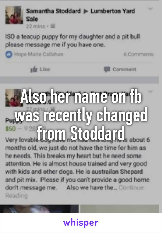 Also her name on fb was recently changed from Stoddard