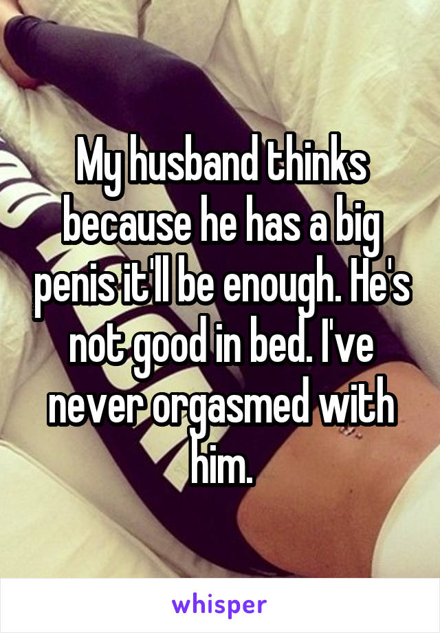 My Husband Has A Big Penis 50