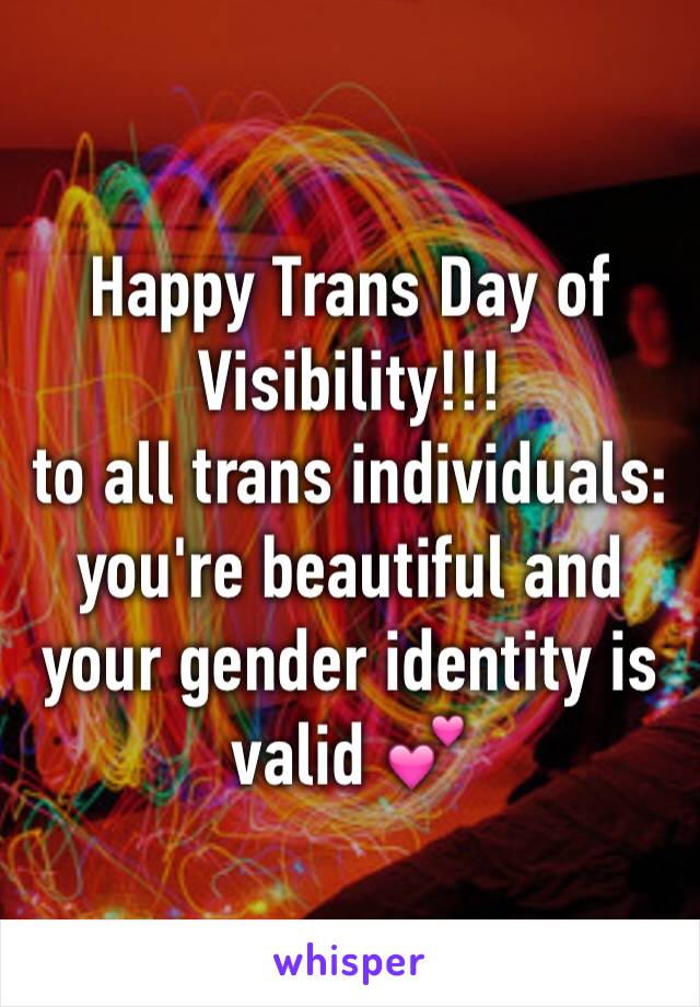 Happy Trans Day of Visibility!!!
to all trans individuals: you're beautiful and your gender identity is valid 💕