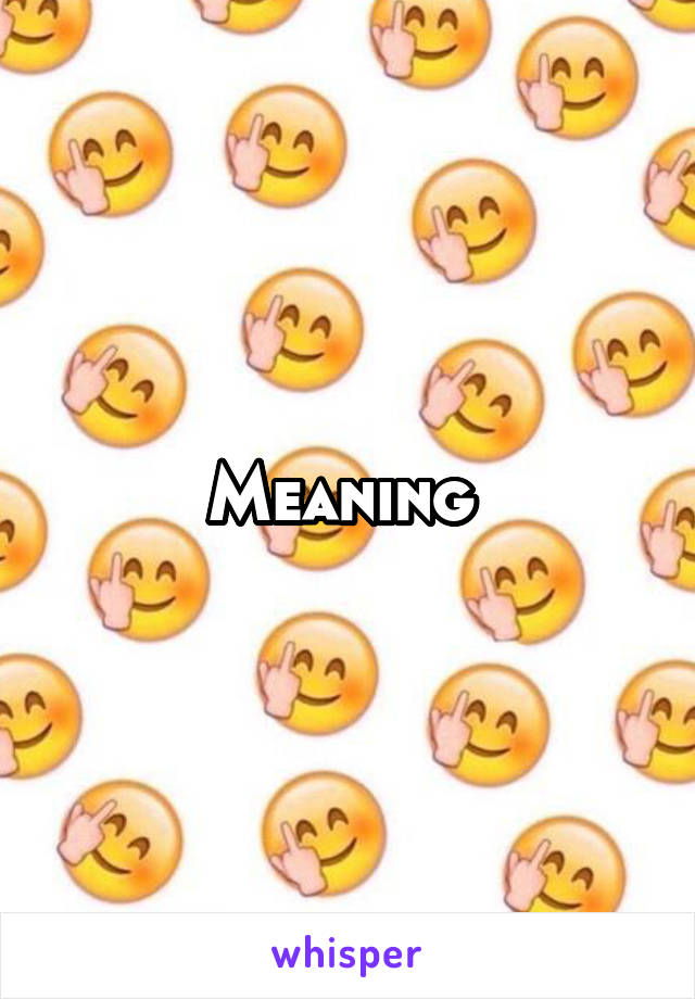 Meaning 
