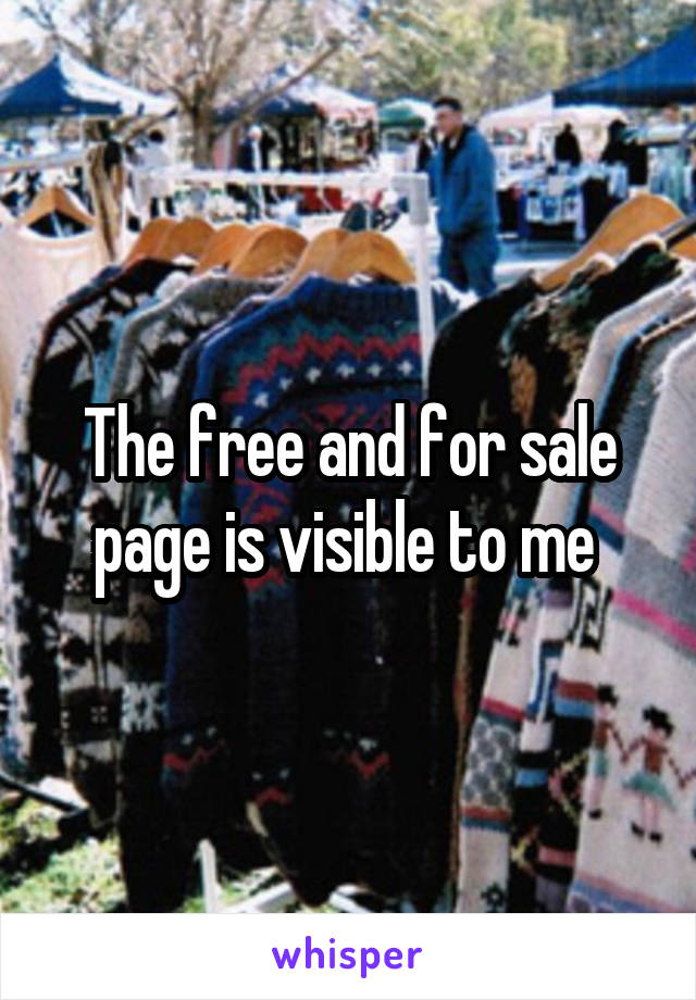 The free and for sale page is visible to me 
