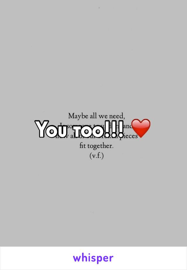 You too!!! ❤️
