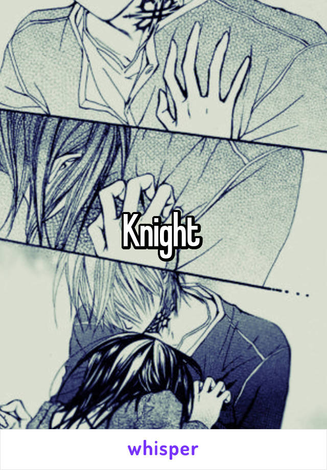 Knight 