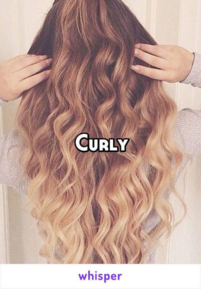 Curly