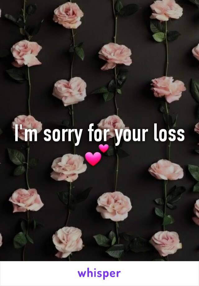 I'm sorry for your loss 💕 