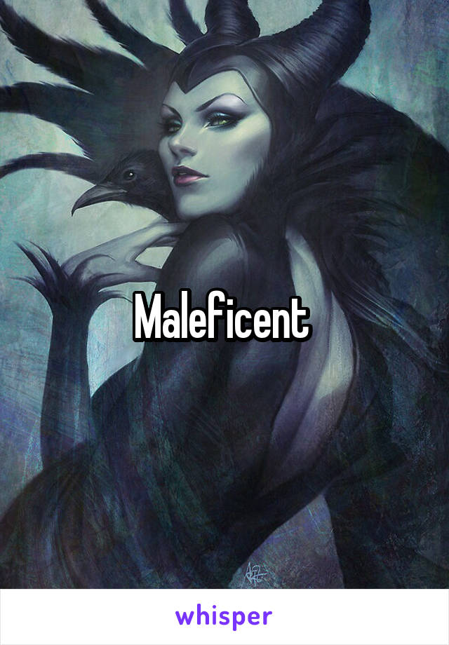 Maleficent 